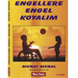 Engellere Engel Koyal�m Murat Kitabevi