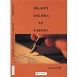 �slam� Anlama ve Ya�ama Murat Kitabevi