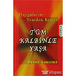 T�m Kalbinle Ya�a Omega Yay�nlar�
