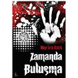 Zamanda Bulu�ma Galata Yay�nlar�