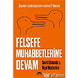 Felsefe Muhabbetlerine Devam Maya Kitap Yay�nlar�