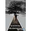 Bir Hikayem Var B�y�kada Yay�nc�l�k