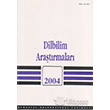Dilbilim Ara�t�rmalar� 2004 Bo�azi�i �niversitesi Yay�nevi