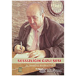 Sessizli�in Gizli Sesi Baygen� Ajans