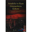 Anadolu ve Rum G��menlerin K�keni Kitabevi Yay�nlar�