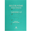 Sel�uk Name �ndeksli T�pk�bas�m T�rk Tarih Kurumu Yay�nlar�