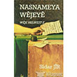 Nasnameya Wejeye Lis Bas�n Yay�n