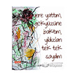 Yere Yatt�m, G�ky�z�ne Bakt�m, Y�ld�zlar� Tek Tek Sayd�m Maya Akademi Yay�nlar�