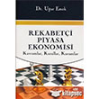 Rekabet�i Piyasa Ekonomisi Nobel Yay�nlar�