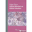 K�lt�r Bilimleri ve K�lt�r Felsefesi Notos Kitap Yay�nevi