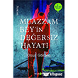 Muazzam Bey`in De�ersiz Hayat� Okuyan Us Yay�nlar�