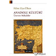 Anadolu K�lt�r� �zerine Makaleler Do�u Bat� Yay�nlar�