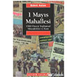1 May�s Mahallesi �leti�im Yay�nevi