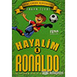Hayalim Ronaldo 1 Bu Kadar�n� Bende Beklemiyorum Pinus Kitap