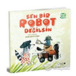 Sen Bir Robot De�ilsin Redhouse Kidz Yay�nlar�