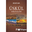�sk�l Hikayeleri Roza Yay�nevi