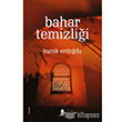 Bahar Temizli�i Roza Yay�nevi
