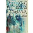 Son ve Yeniden Ba�lang�� Selenge Yay�nlar�