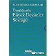 �rnekleriyle B�y�k Deyimler S�zl��� 2 Cilt Kutulu Yap� Kredi Yay�nlar�