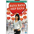 Bana Bana Hep Bana B�y�kada Yay�nc�l�k