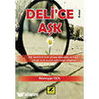 Delice A�k Zinde Yay�nevi