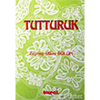 Tutturuk Oneol Yay�nevi
