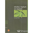 Ekoloji, Toplum ve Siyaset Odak Yay�nevi
