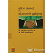 Etkin Devlet ve Ekonomik Geli�me Odak Yay�nevi