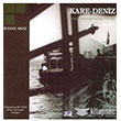 Kare Deniz Beh�et Necatigil`in �iiri �zerine 3F Yay�nevi