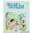 Selen ile Eren 6 Tatilde Abc Yay�n Grubu