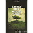 Kurtlar Hangi Kuzular� Yerler? AC Kitabevi