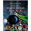 Sa�l�kl� Misafir Sofram Alfa Yay�nlar�