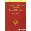 Peygamber K�ssalar� Hakk�nda Bilmediklerimiz KLMN Yay�nlar�