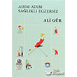 Ad�m Ad�m Sa�l�kl� Egzersiz K�rk Yay�nevi