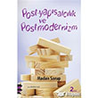 PostYap�salc�l�k ve Postmodernizm Pharmakon Kitap
