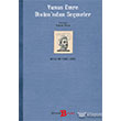 Yunus Emre Divan�ndan Se�meler Beyan Yay�nlar�