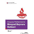 Anayasa Mahkemesine Bireysel Ba�vuru Rehberi Se�kin Yay�nevi