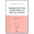 Me�rutiyetten Cumhuriyete Din ve Siyaset Kap� Yay�nlar�