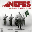 Nefes Vatan Sa�olsun