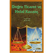Do�ru Ticaret ve Helal Kazan� Kevser Yay�nlar�