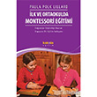 �lk ve Ortaokulda Montessori E�itimi Kakn�s Yay�nlar�