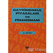 Gayrimenkul Piyasalar� ve Finansman� Literat�r Yay�nc�l�k