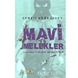 Mavi Melekler Kakn�s Yay�nlar�