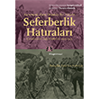 Karamanl� Rum Ortodoks Bir Askerin Seferberlik Hat�ralar� Kitap Yay�nevi