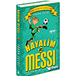 Hayalim Messi 2 Dedemin �iftli�i Pinus Kitap