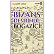 Bizans Devrinde Bo�azi�i Yeditepe Yay�nevi
