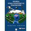 Sporda Stres Y�netimi ve Teknikleri Gazi Kitabevi