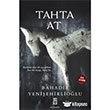 Tahta At Ciltli Tima� Yay�nlar�