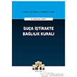 Su�a ��tirakte Ba�l�l�k Kural� On �ki Levha Yay�nlar�