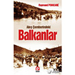 Ate� �emberindeki Balkanlar P�nar Yay�nc�l�k